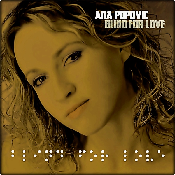 Ana Popovic - Blind For Love  2009 [MRG] FLAC