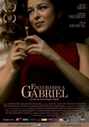Escuchando a Gabriel / Слушай Габриел (2007)