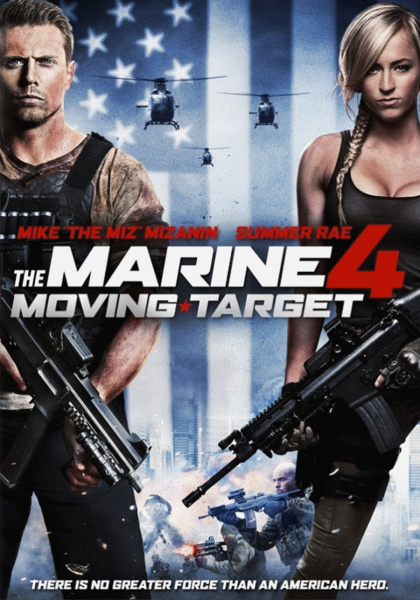 The Marine 4: Moving Target / Пехотинец 4 - Движеща се мишена (2015)