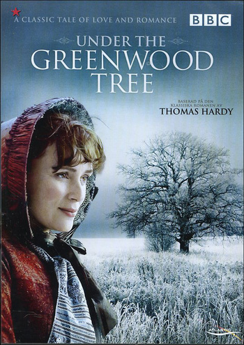 Under the Greenwood Tree / Под раззелененото дърво (2005)