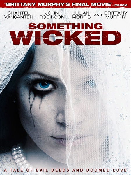 Something Wicked / Нещо покварено (2014)